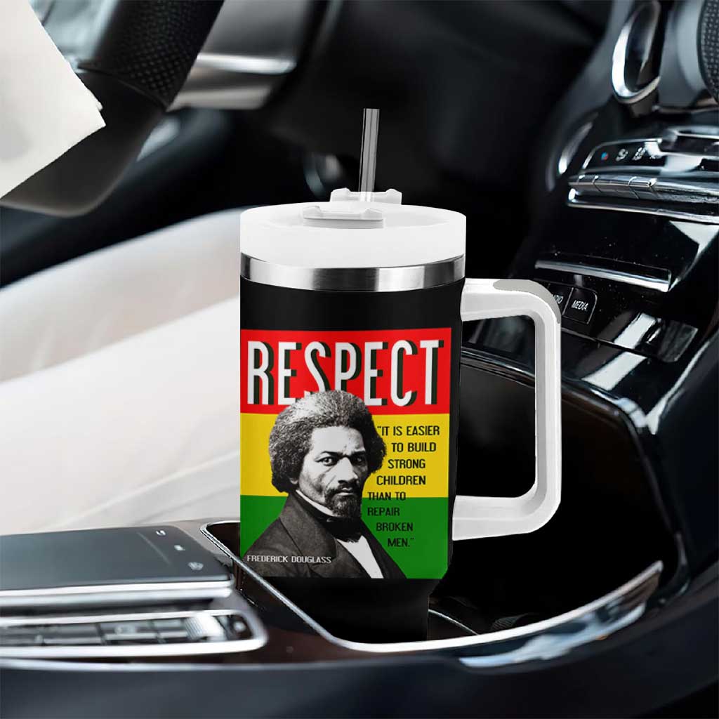 Respect Frederick Douglass Tumbler With Handle It Is Easier To Build Strong Children Empowerment - Wonder Print Shop