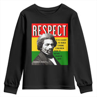 Respect Frederick Douglass Youth Sweatshirt It Is Easier To Build Strong Children Empowerment - Wonder Print Shop