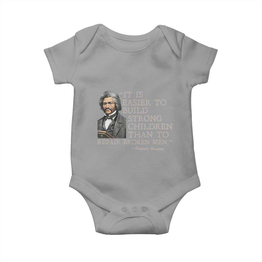 Vintage Frederick Douglass Baby Onesie It Is Easier To Build Strong Children Than To Repair Broken Men - Wonder Print Shop