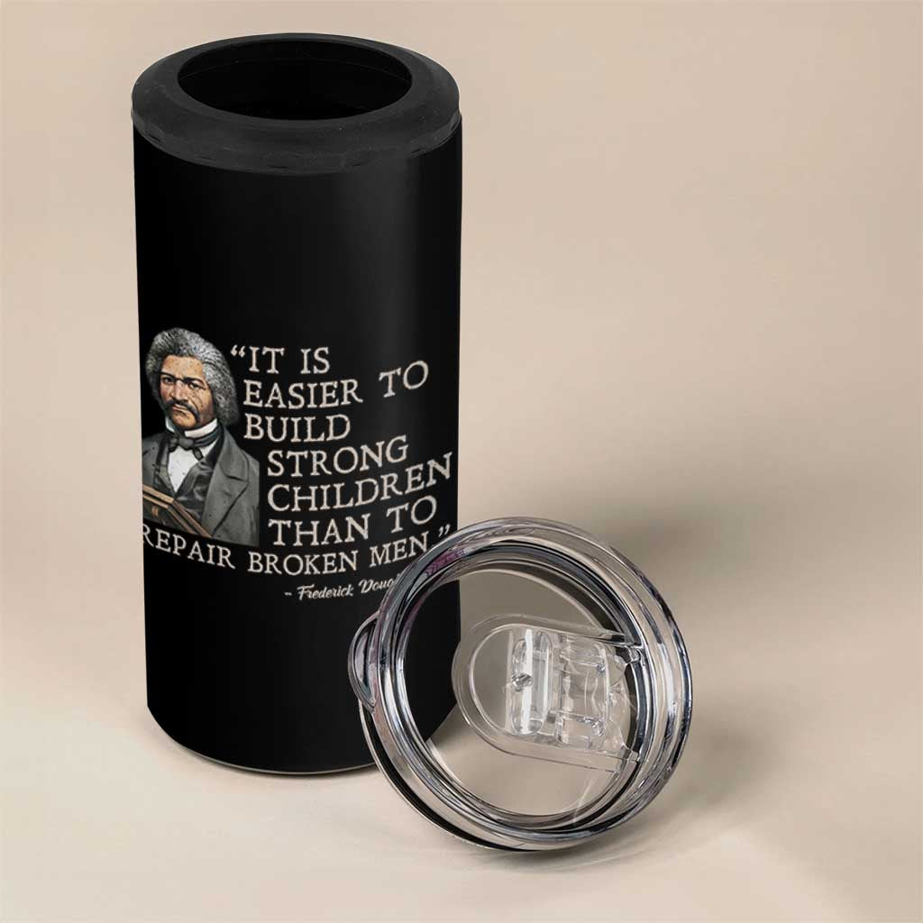 Vintage Frederick Douglass 4 in 1 Can Cooler Tumbler It Is Easier To Build Strong Children Than To Repair Broken Men - Wonder Print Shop