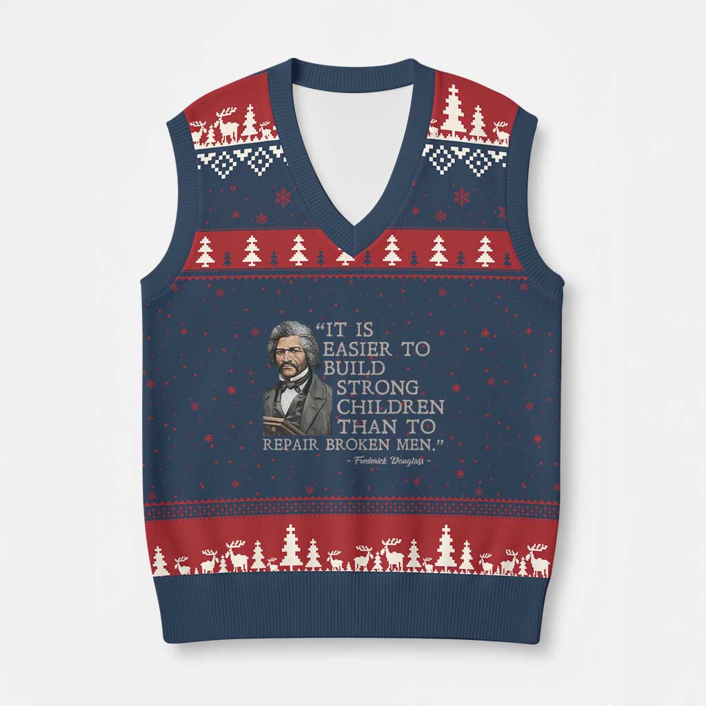 Vintage Frederick Douglass V-Neck Knit Sweater Vest It Is Easier To Build Strong Children Than To Repair Broken Men - Wonder Print Shop