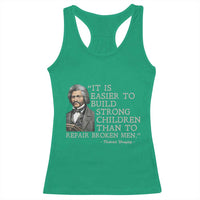 Vintage Frederick Douglass Racerback Tank Top It Is Easier To Build Strong Children Than To Repair Broken Men - Wonder Print Shop
