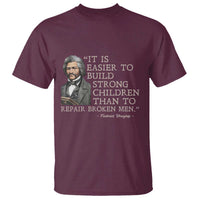 Vintage Frederick Douglass T Shirt It Is Easier To Build Strong Children Than To Repair Broken Men - Wonder Print Shop