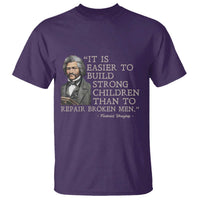 Vintage Frederick Douglass T Shirt It Is Easier To Build Strong Children Than To Repair Broken Men - Wonder Print Shop