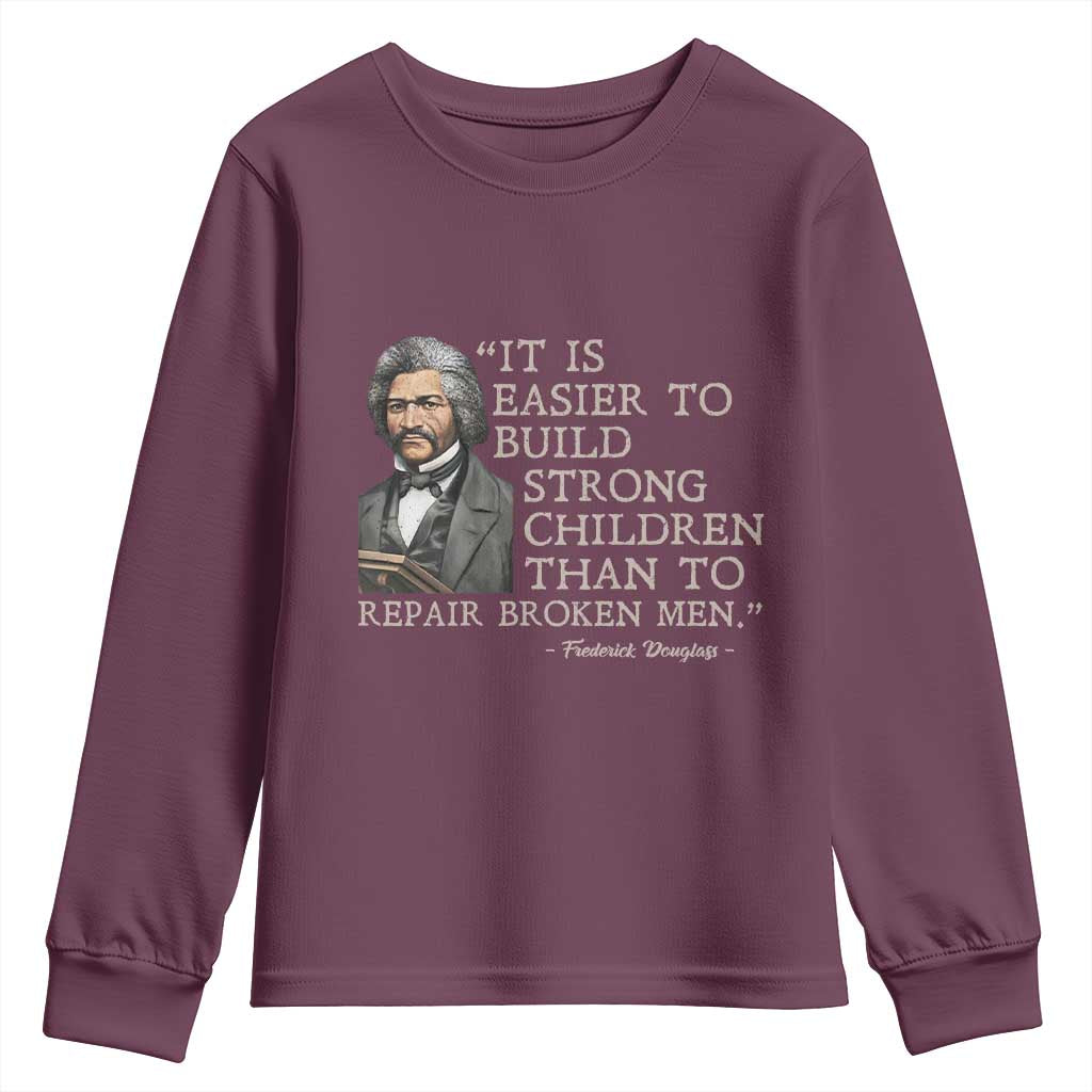 Vintage Frederick Douglass Youth Sweatshirt It Is Easier To Build Strong Children Than To Repair Broken Men - Wonder Print Shop