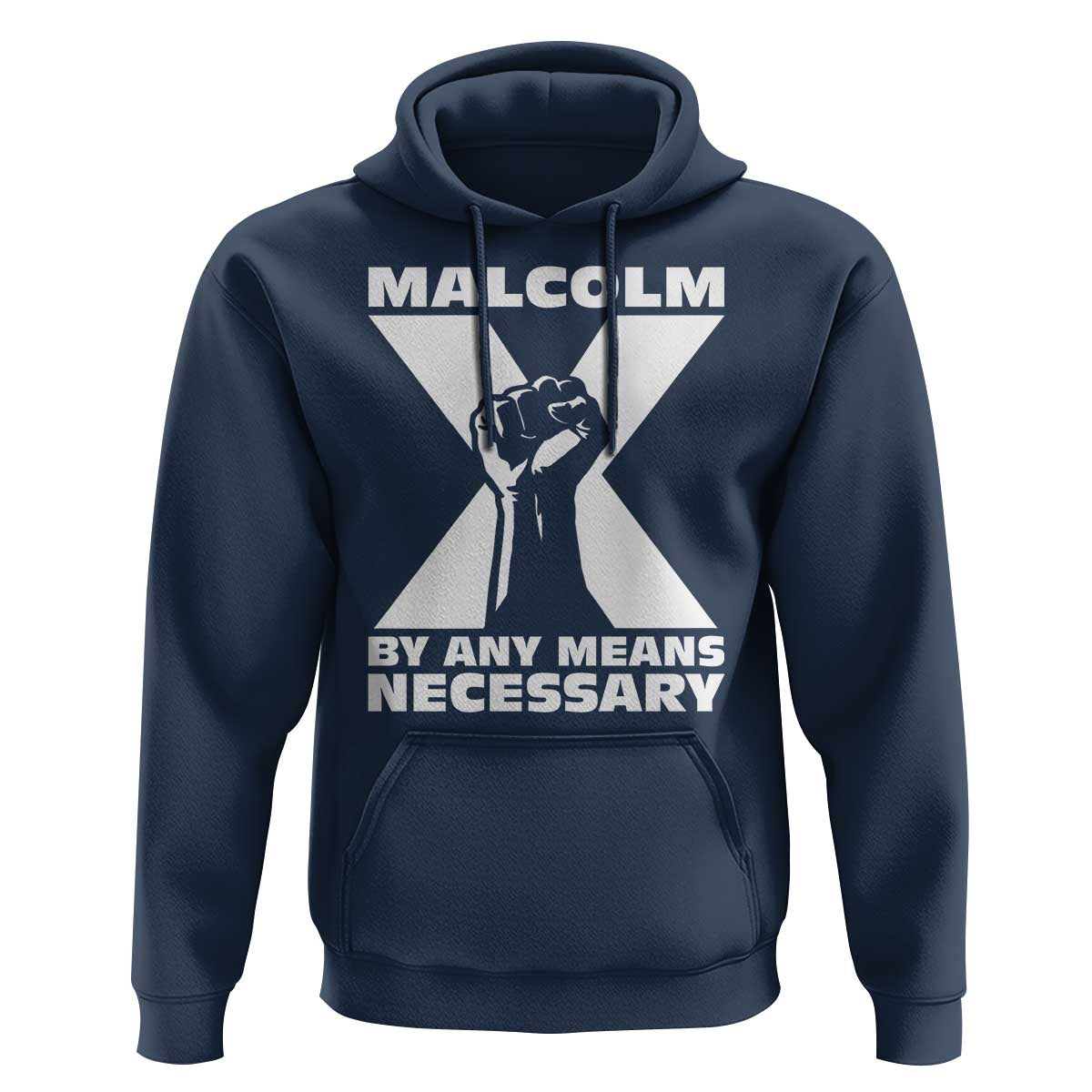 Malcolm X Power Fist Hoodie Civil Rights Leader Pride Bold Statement - Wonder Print Shop