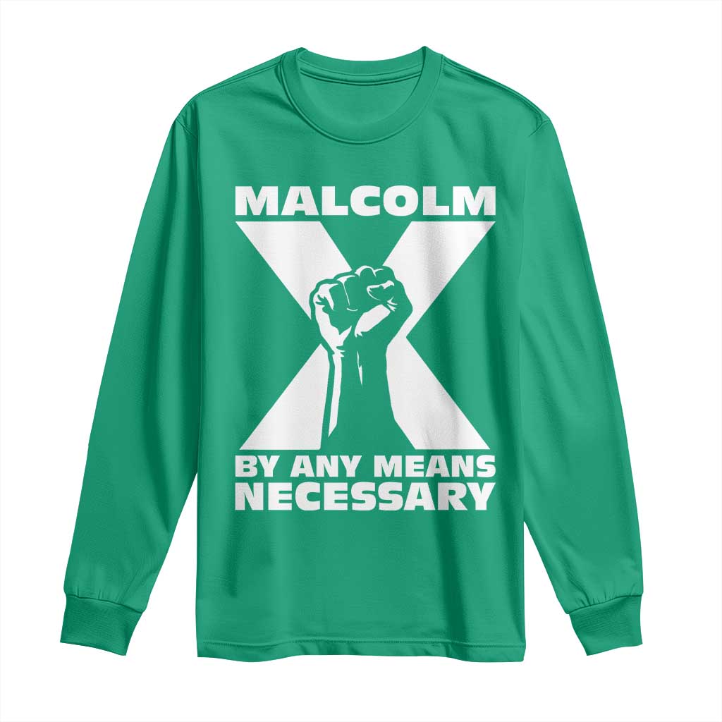 Malcolm X Power Fist Long Sleeve Shirt Civil Rights Leader Pride Bold Statement - Wonder Print Shop