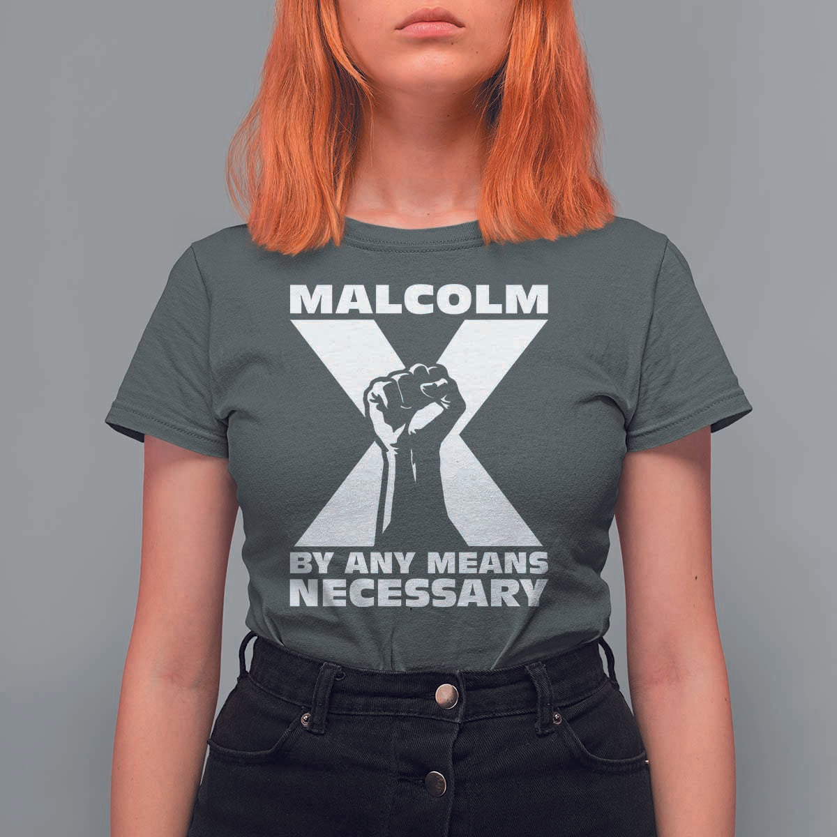 Malcolm X Power Fist T Shirt For Women Civil Rights Leader Pride Bold Statement - Wonder Print Shop