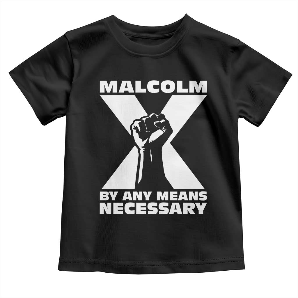 Malcolm X Power Fist Toddler T Shirt Civil Rights Leader Pride Bold Statement - Wonder Print Shop