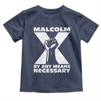 Malcolm X Power Fist Toddler T Shirt Civil Rights Leader Pride Bold Statement - Wonder Print Shop