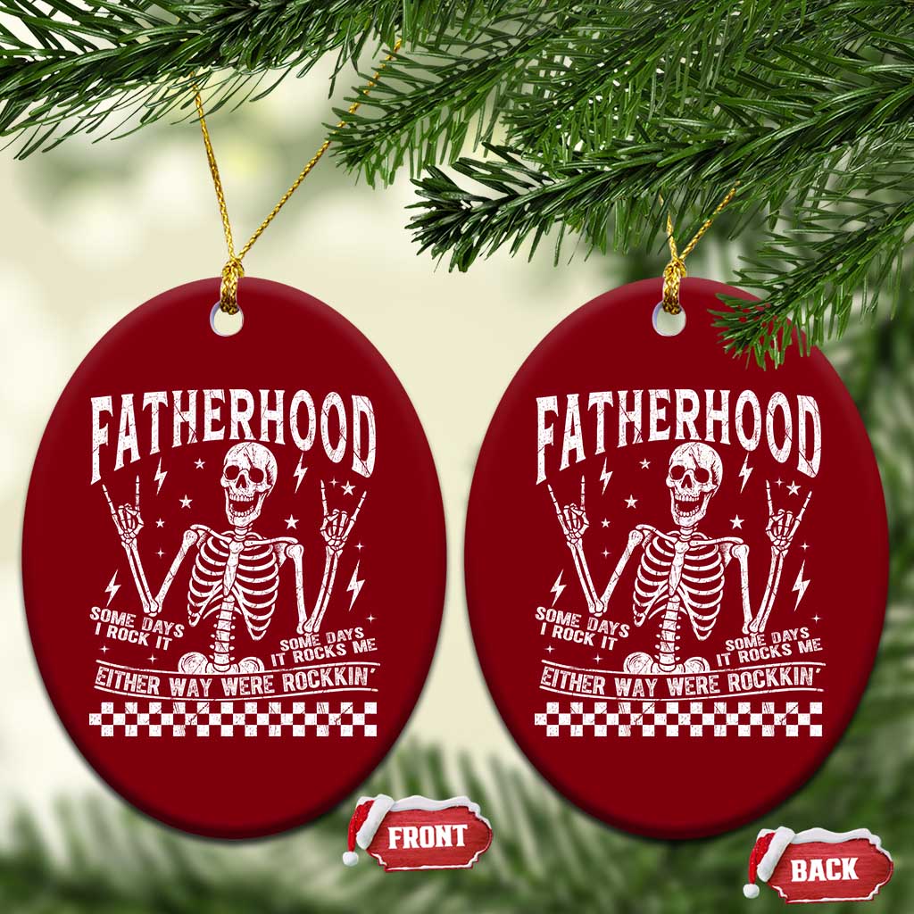 Rockin' Fatherhood Skeleton Ceramic Ornament Funny Dad Life Quote Gift for Father’s Day - Wonder Print Shop