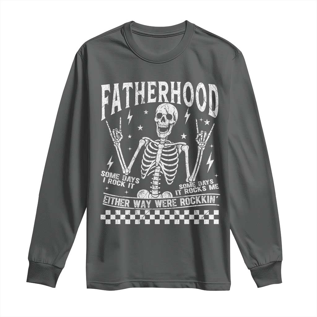 Rockin' Fatherhood Skeleton Long Sleeve Shirt Funny Dad Life Quote Gift for Father’s Day - Wonder Print Shop