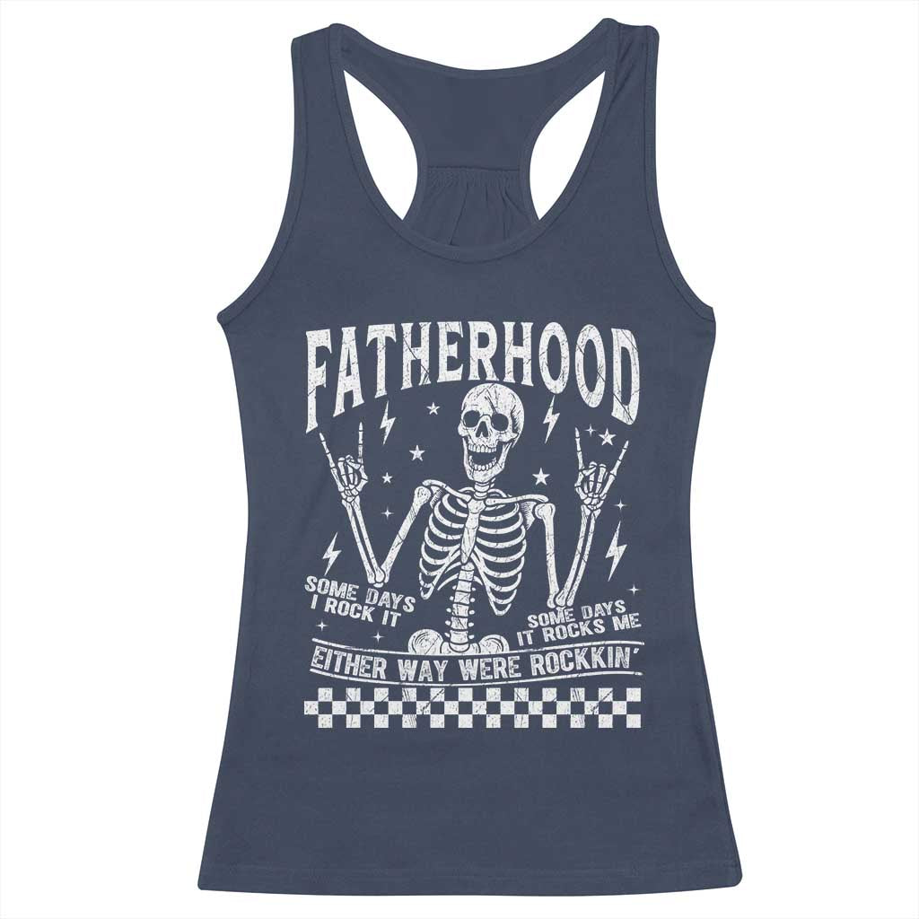 Rockin' Fatherhood Skeleton Racerback Tank Top Funny Dad Life Quote Gift for Father’s Day - Wonder Print Shop