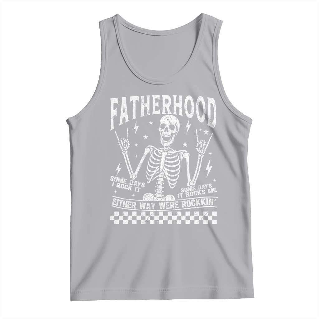 Rockin' Fatherhood Skeleton Tank Top Funny Dad Life Quote Gift for Father’s Day - Wonder Print Shop