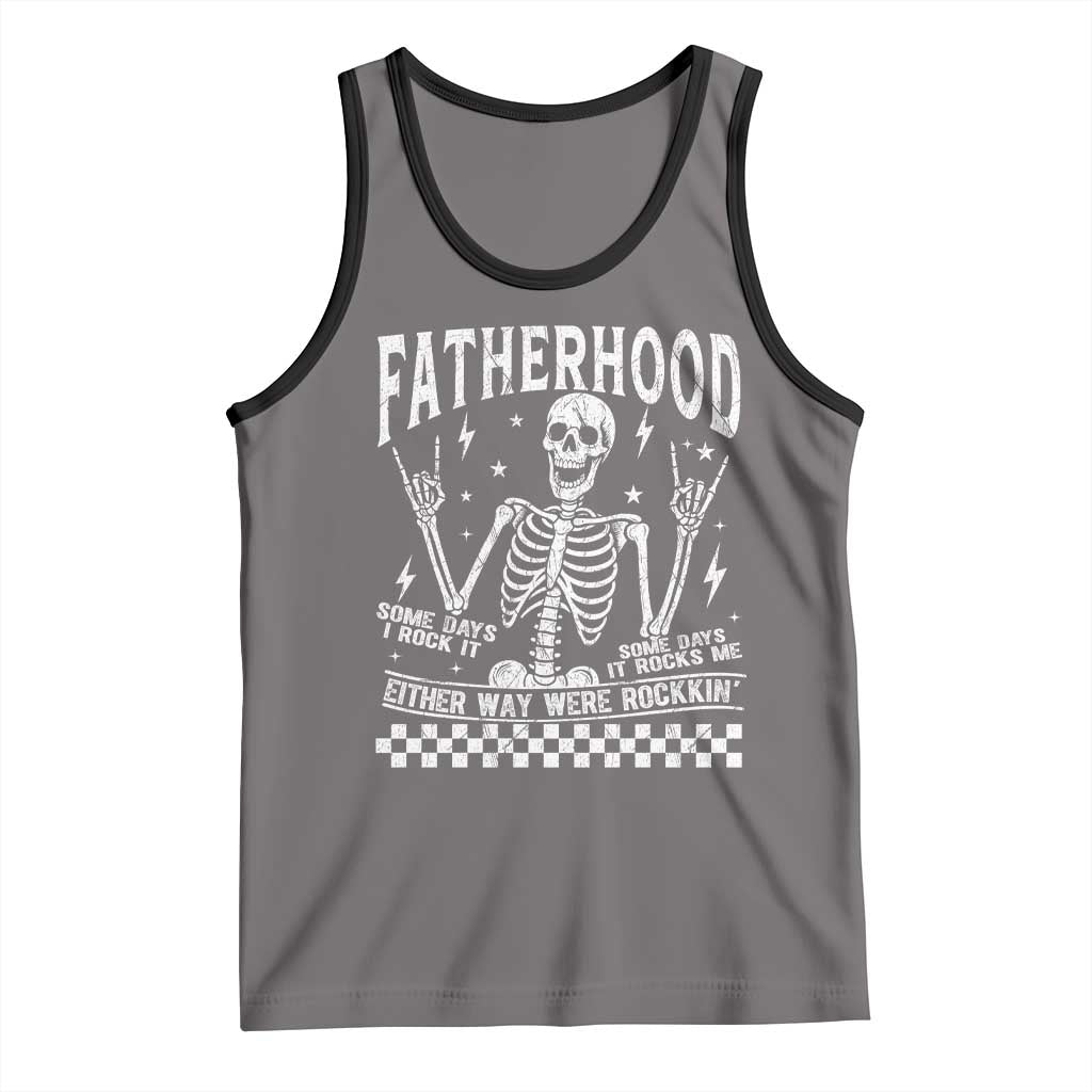Rockin' Fatherhood Skeleton Tank Top Funny Dad Life Quote Gift for Father’s Day - Wonder Print Shop