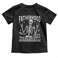 Rockin' Fatherhood Skeleton Toddler T Shirt Funny Dad Life Quote Gift for Father’s Day - Wonder Print Shop