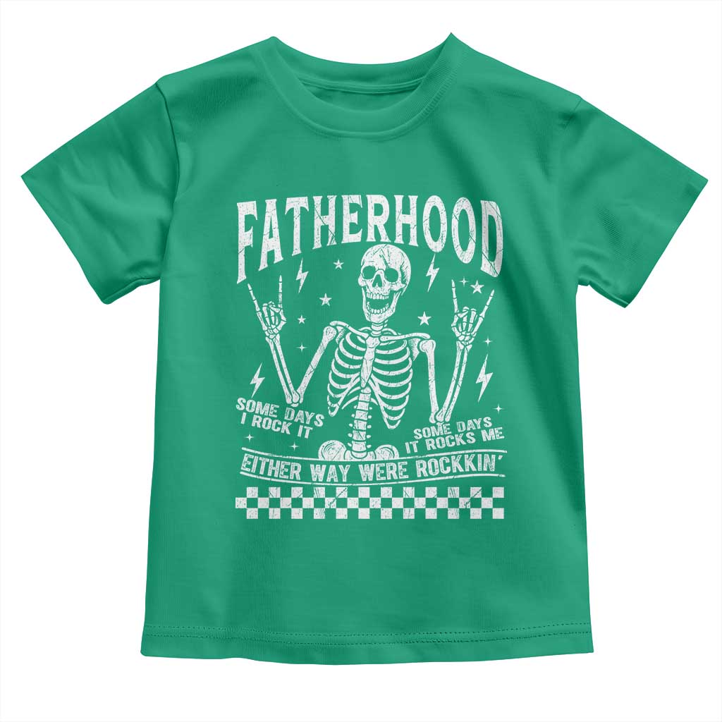 Rockin' Fatherhood Skeleton Toddler T Shirt Funny Dad Life Quote Gift for Father’s Day - Wonder Print Shop