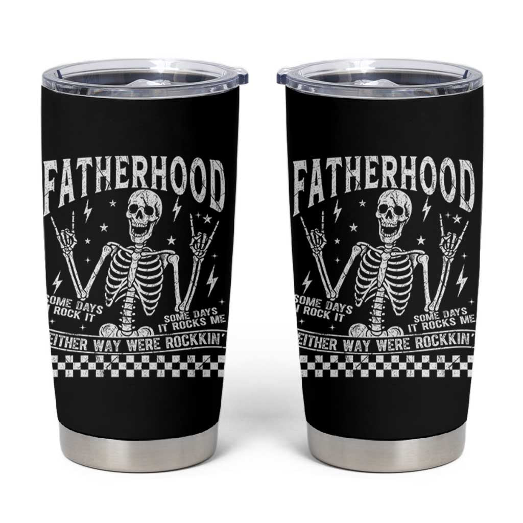 Rockin' Fatherhood Skeleton Tumbler Cup Funny Dad Life Quote Gift for Father’s Day - Wonder Print Shop