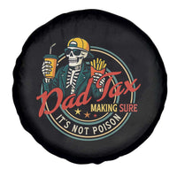 Funny Dad Tax Skeleton Spare Tire Cover Making Sure It’s Not Poison Retro Food Humor Fathers Day Gift - Wonder Print Shop