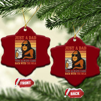 Funny Bigfoot Dad Ceramic Ornament Just A Dad Who Always Came Back With The Milk Retro Father's Day - Wonder Print Shop