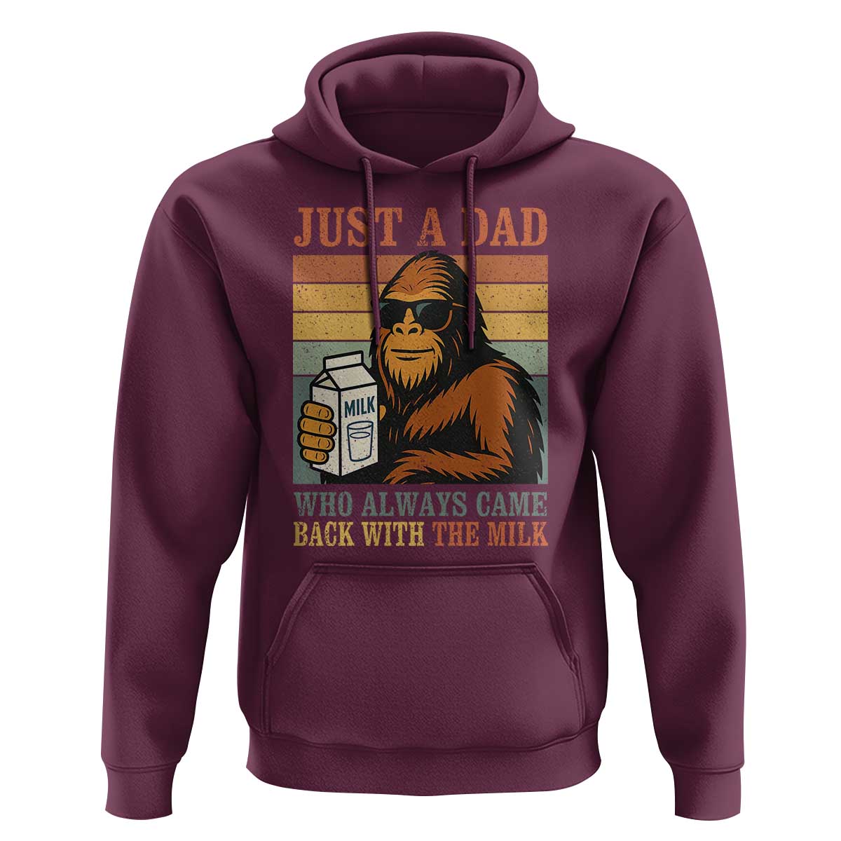 Funny Bigfoot Dad Hoodie Just A Dad Who Always Came Back With The Milk Retro Father's Day - Wonder Print Shop