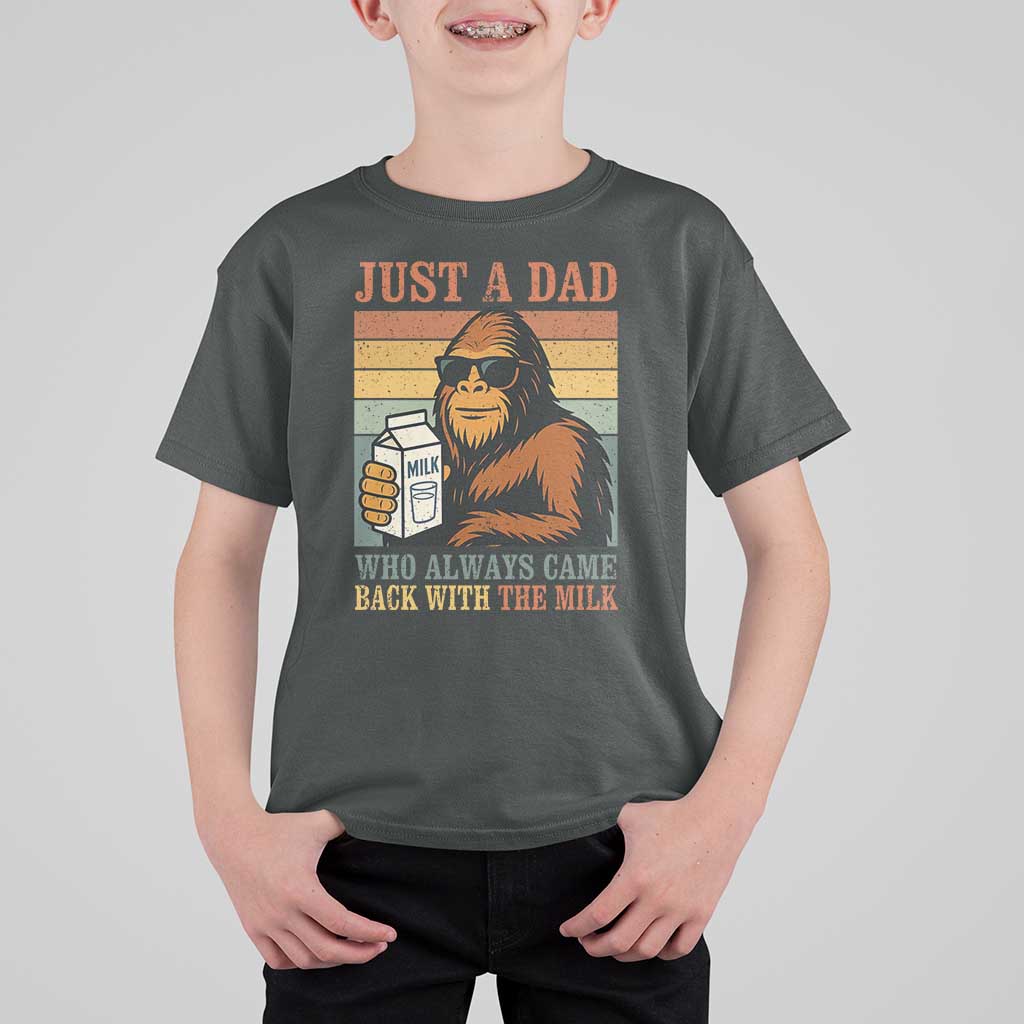 Funny Bigfoot Dad T Shirt For Kid Just A Dad Who Always Came Back With The Milk Retro Father's Day - Wonder Print Shop