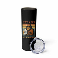 Funny Bigfoot Dad Skinny Tumbler Just A Dad Who Always Came Back With The Milk Retro Father's Day - Wonder Print Shop