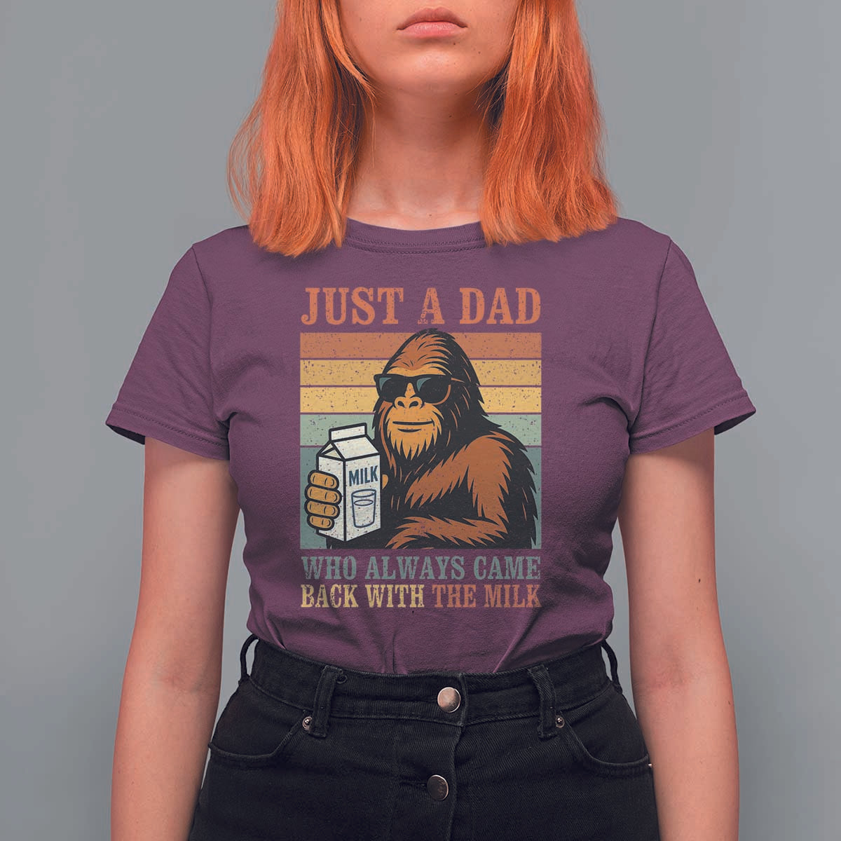 Funny Bigfoot Dad T Shirt For Women Just A Dad Who Always Came Back With The Milk Retro Father's Day - Wonder Print Shop