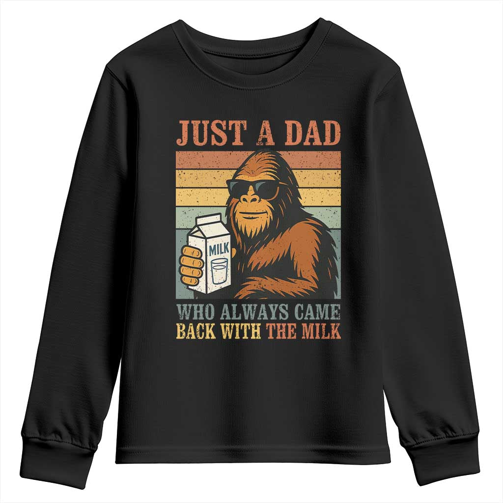 Funny Bigfoot Dad Youth Sweatshirt Just A Dad Who Always Came Back With The Milk Retro Father's Day - Wonder Print Shop