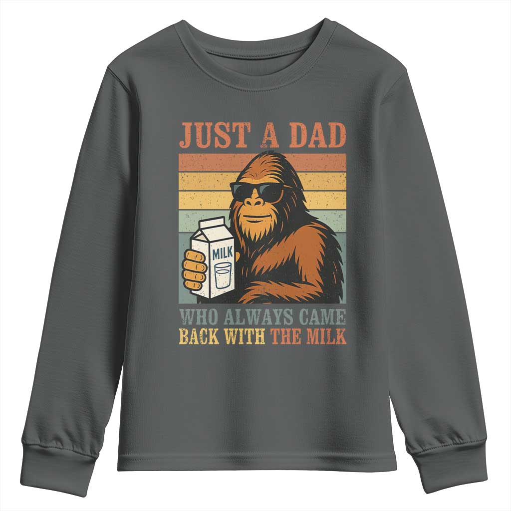 Funny Bigfoot Dad Youth Sweatshirt Just A Dad Who Always Came Back With The Milk Retro Father's Day - Wonder Print Shop