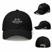 Because You Never Know When The Last One Is Baseball Cap Racing Fans Memorial Tribute