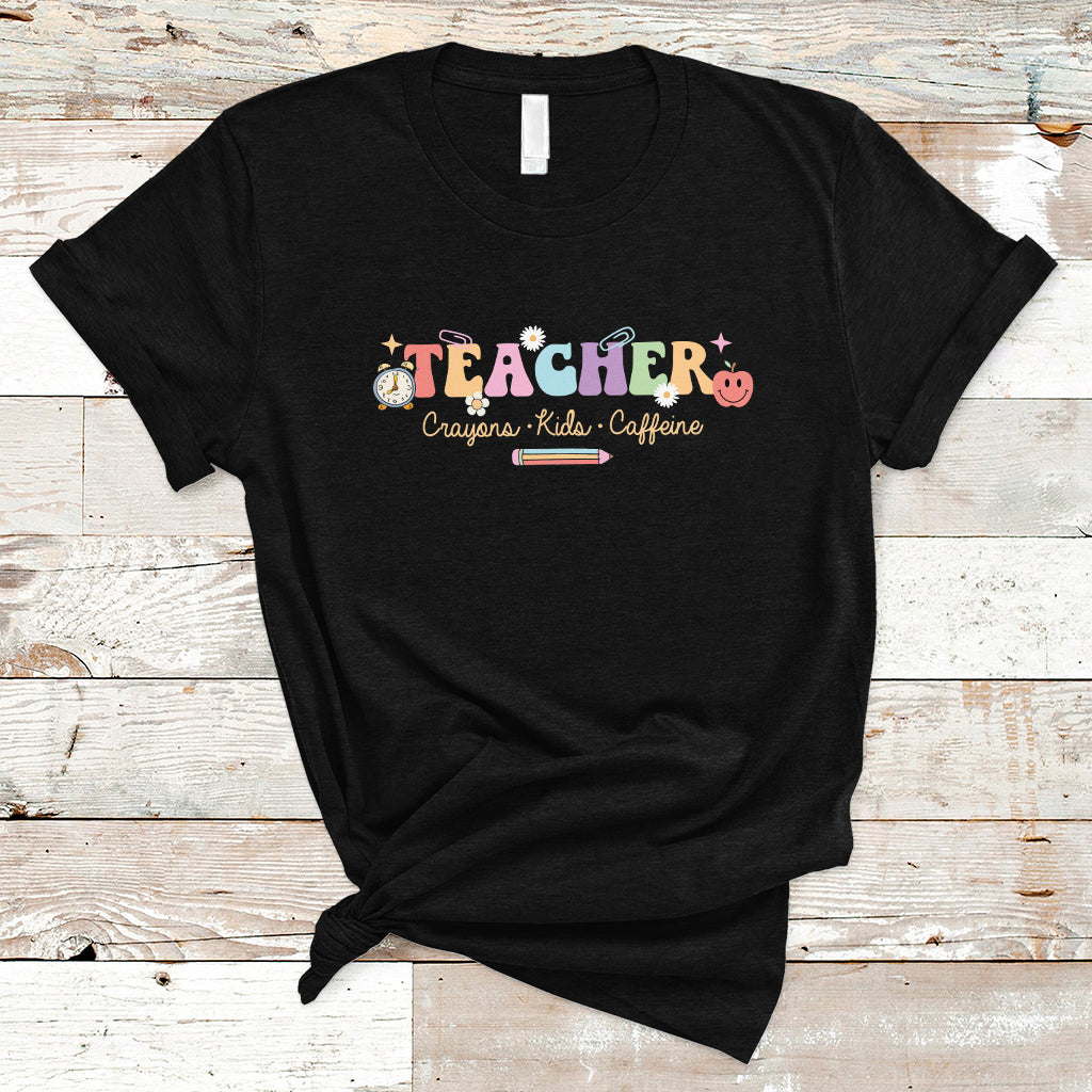 Teacher T Shirt Teachers Crayons Kids Caffeine Teacher's Day Back To School - Wonder Print Shop
