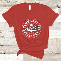Senior 2024 T Shirt My Last First Day Of School Senior Class Of 2024 High School Graduate - Wonder Print Shop