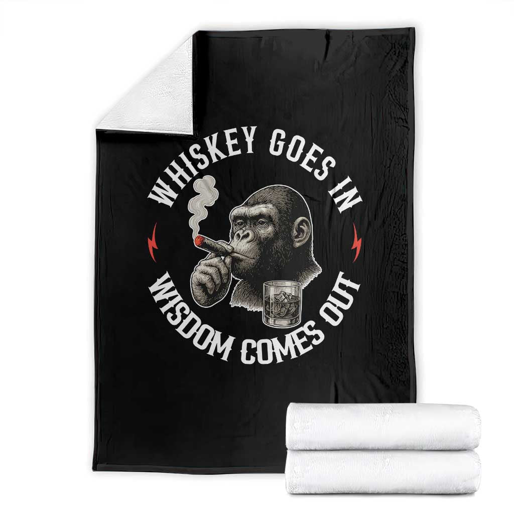 Funny Gorilla Whiskey Goes In Wisdom Comes Out Throw Blanket Cigarette and Drinking Addict Humor