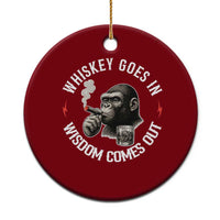 Funny Gorilla Whiskey Goes In Wisdom Comes Out Ceramic Ornament Cigarette and Drinking Addict Humor