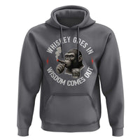Funny Gorilla Whiskey Goes In Wisdom Comes Out Hoodie Cigarette and Drinking Addict Humor