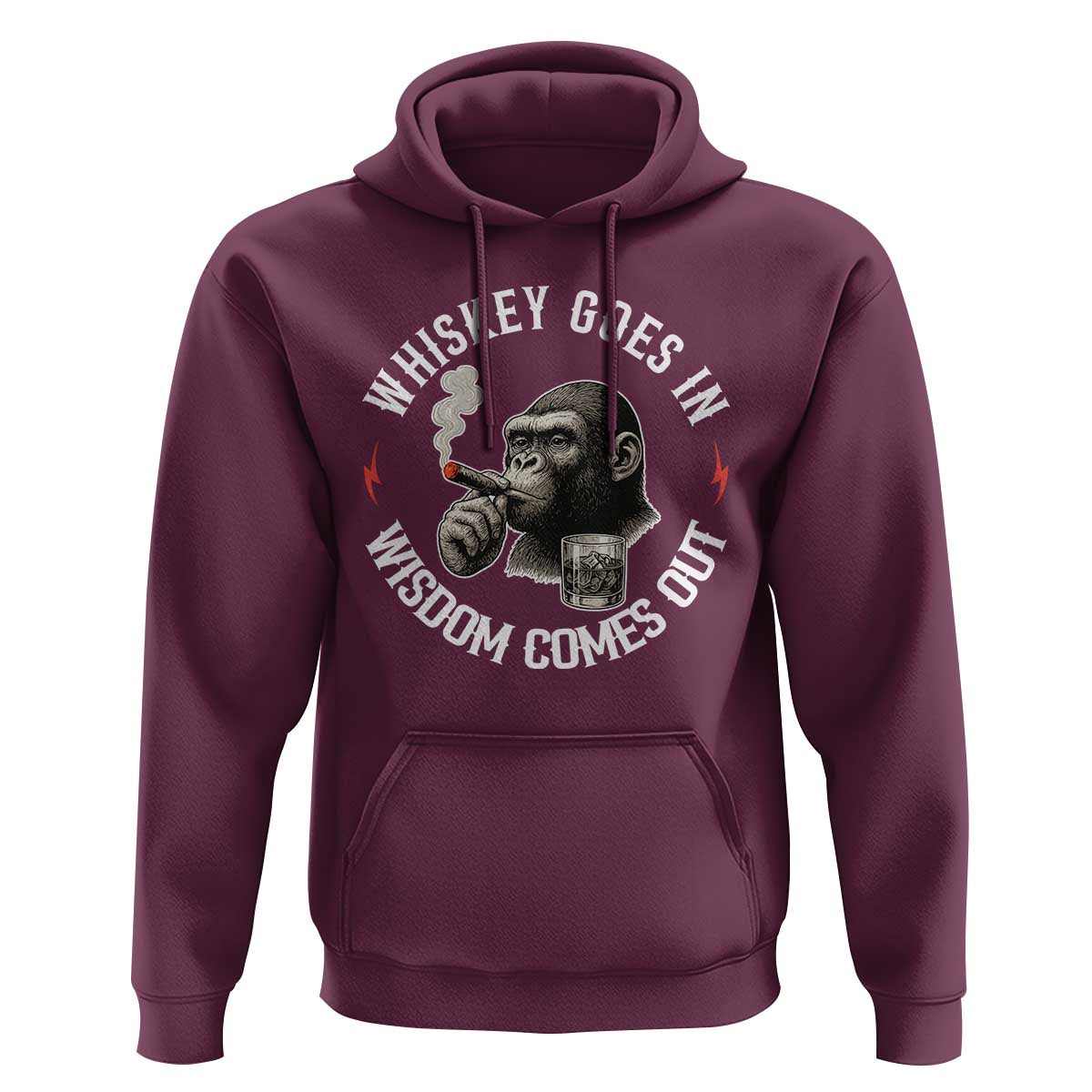 Funny Gorilla Whiskey Goes In Wisdom Comes Out Hoodie Cigarette and Drinking Addict Humor