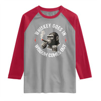 Funny Gorilla Whiskey Goes In Wisdom Comes Out Raglan Shirt Cigarette and Drinking Addict Humor
