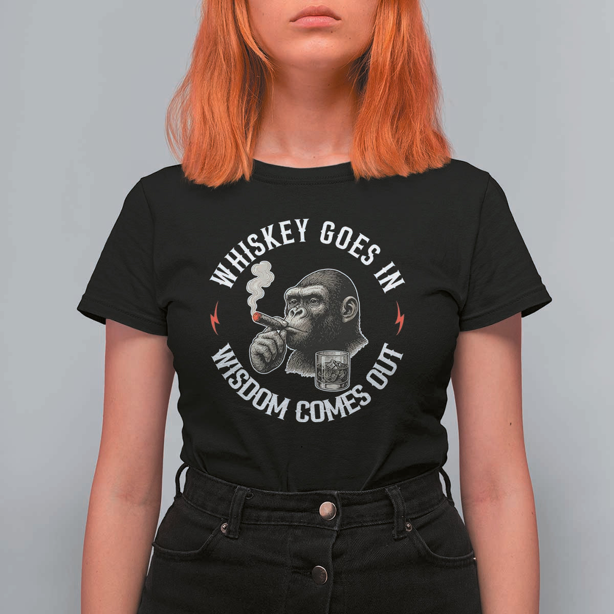 Funny Gorilla Whiskey Goes In Wisdom Comes Out T Shirt For Women Cigarette and Drinking Addict Humor