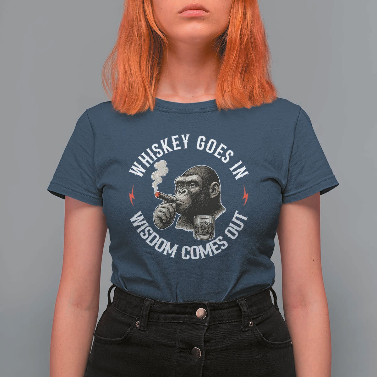 Funny Gorilla Whiskey Goes In Wisdom Comes Out T Shirt For Women Cigarette and Drinking Addict Humor