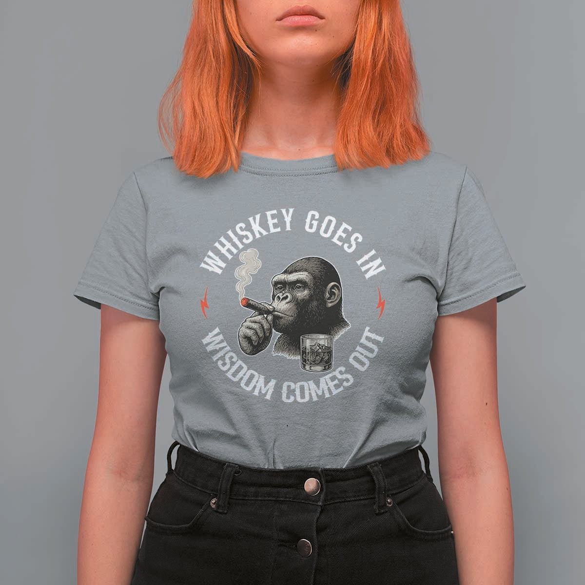 Funny Gorilla Whiskey Goes In Wisdom Comes Out T Shirt For Women Cigarette and Drinking Addict Humor