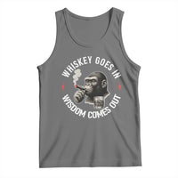 Funny Gorilla Whiskey Goes In Wisdom Comes Out Tank Top Cigarette and Drinking Addict Humor
