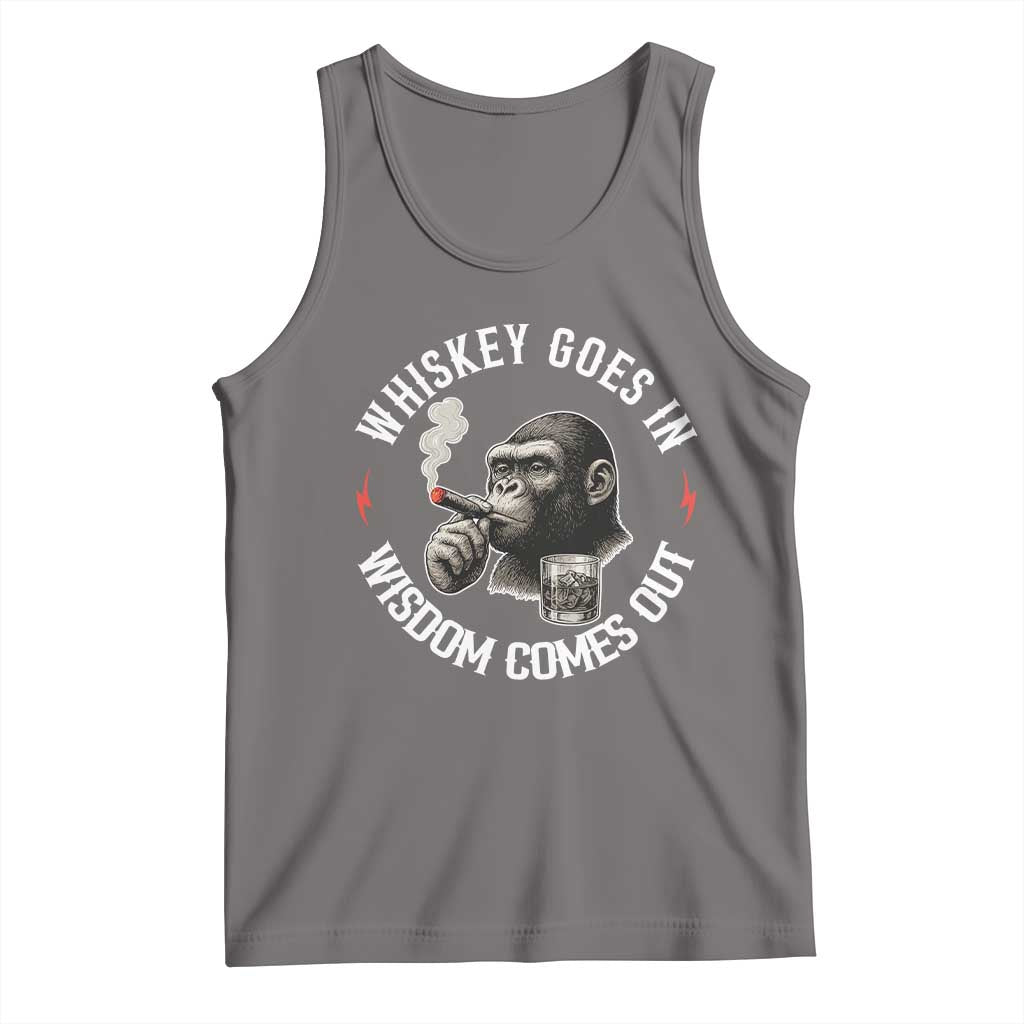 Funny Gorilla Whiskey Goes In Wisdom Comes Out Tank Top Cigarette and Drinking Addict Humor
