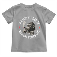 Funny Gorilla Whiskey Goes In Wisdom Comes Out Toddler T Shirt Cigarette and Drinking Addict Humor