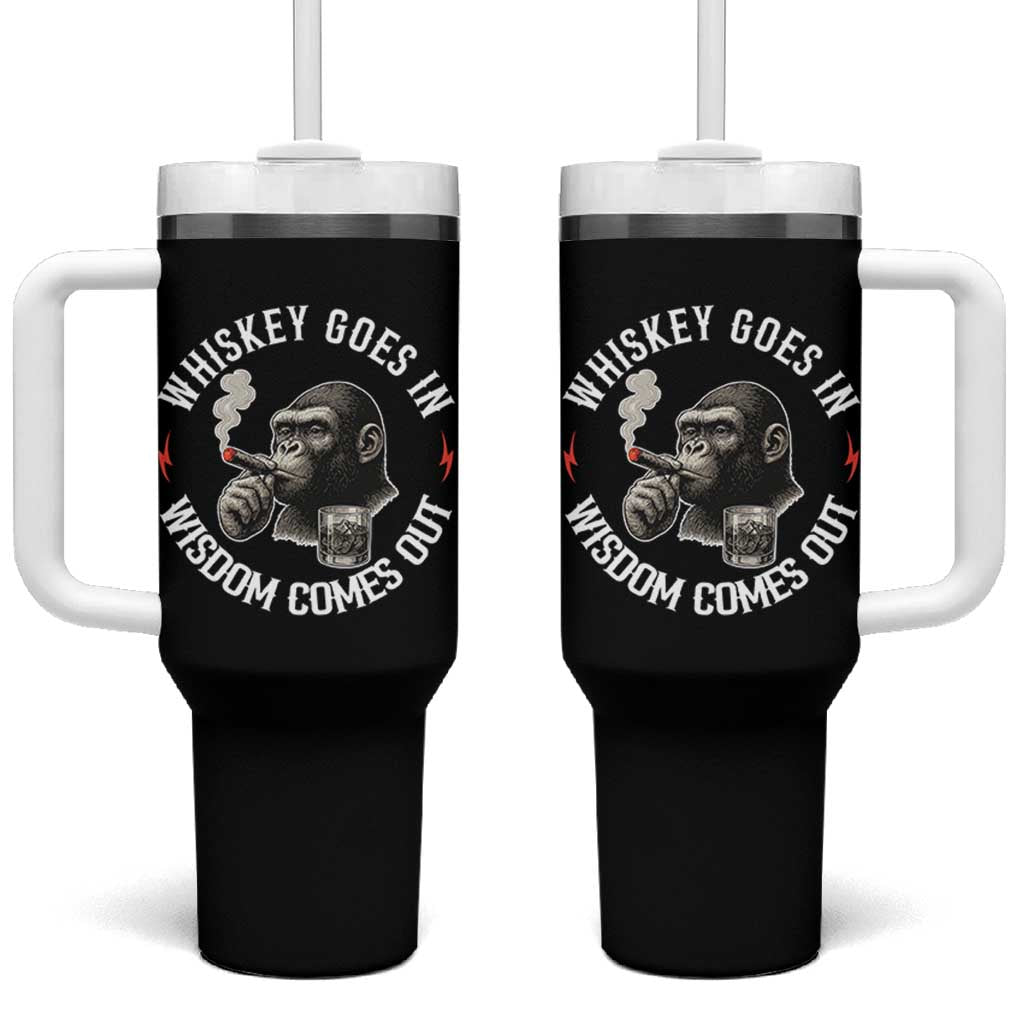 Funny Gorilla Whiskey Goes In Wisdom Comes Out Tumbler With Handle Cigarette and Drinking Addict Humor