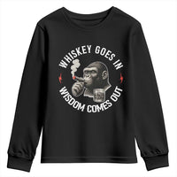 Funny Gorilla Whiskey Goes In Wisdom Comes Out Youth Sweatshirt Cigarette and Drinking Addict Humor