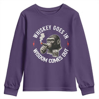 Funny Gorilla Whiskey Goes In Wisdom Comes Out Youth Sweatshirt Cigarette and Drinking Addict Humor