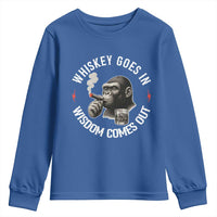 Funny Gorilla Whiskey Goes In Wisdom Comes Out Youth Sweatshirt Cigarette and Drinking Addict Humor