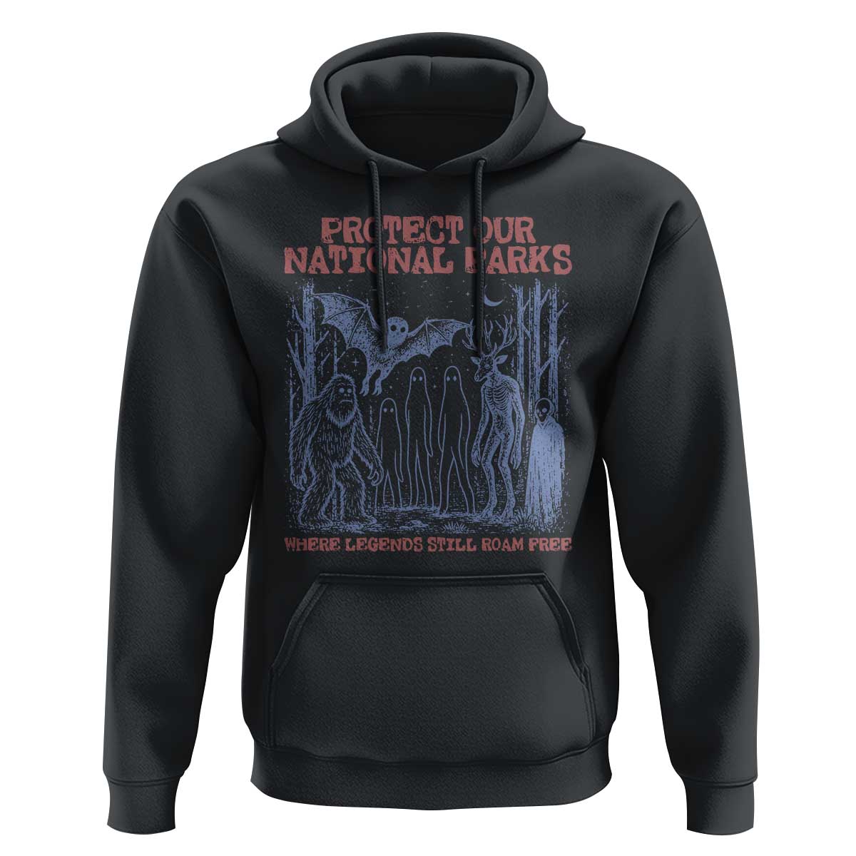 Protect Our National Parks Funny Cryptid Society Vintage Graphic Hoodie Bigfoot Mothman Wendigo Where Legends Still Roam Free