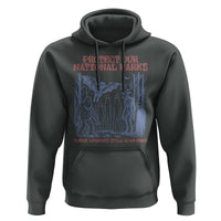 Protect Our National Parks Funny Cryptid Society Vintage Graphic Hoodie Bigfoot Mothman Wendigo Where Legends Still Roam Free